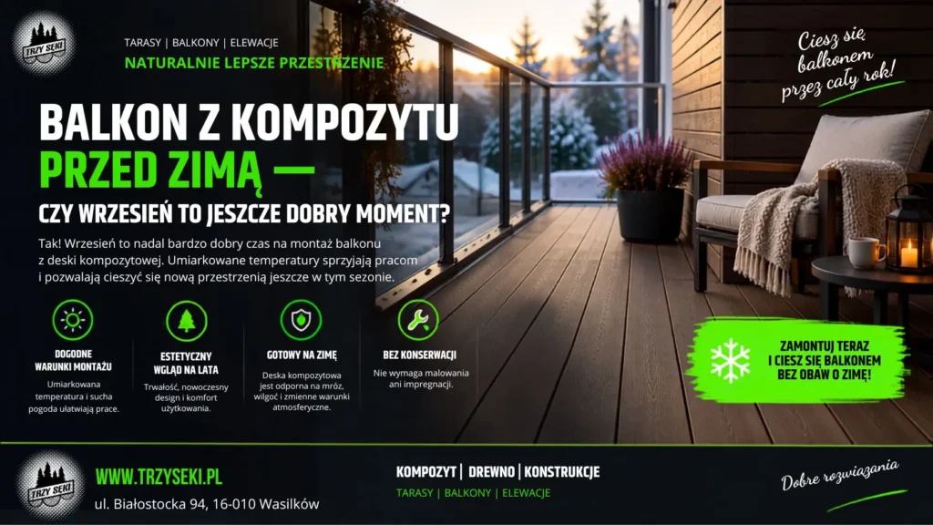 Balkon z kompozytu przed zimą — czy wrzesień to jeszcze dobry moment?
